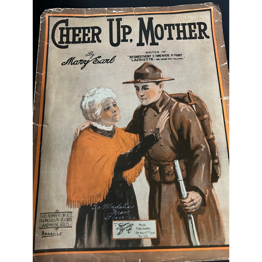 Sheet Music WWI Cheer Up Mother Mary Earl Military Soldier Art Shapiro Bernstein